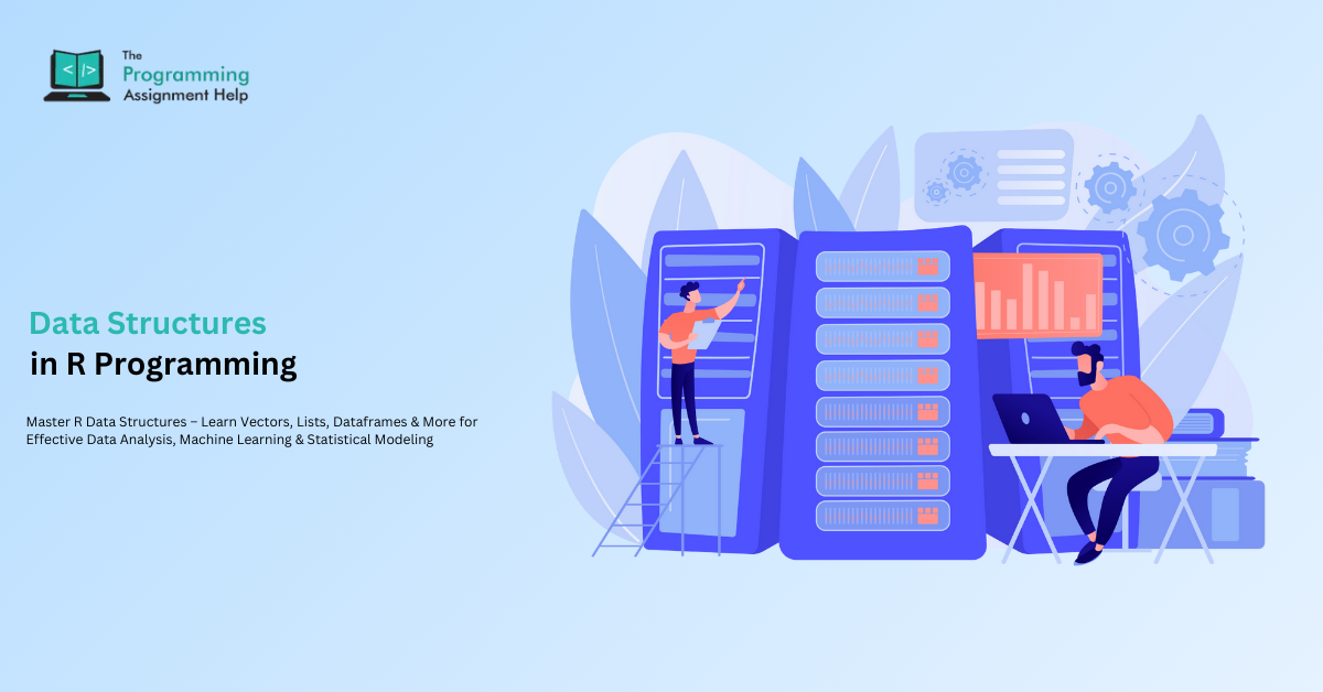 Data Structures in R Programming – Guide & Examples
